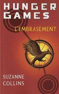 Hunger games - L'embrasement