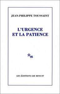 L'urgence et la patience