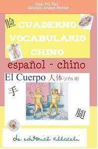 Cuaderno vocabulario chino. El cuerpo