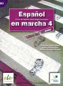 Español en marcha 4 (B2) Libro del alumno