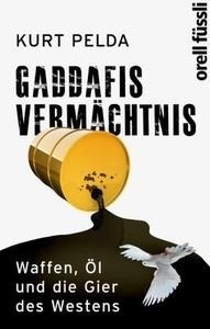 Gaddafis Vermächtnis