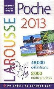 Dictionnaire Larousse de Poche 2013