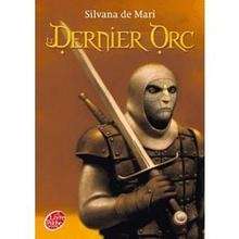 Le dernier Orc