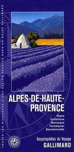 Alpes de Haute-Provence (Digne, Castellane, Manosque, Forcalquie)