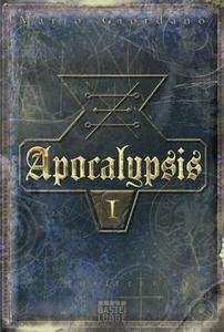 Apocalypsis. Buch 1