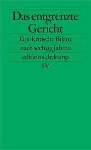 Das entgrenzte Gericht