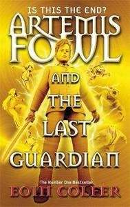 Artemis Fowl and the Last Guardian