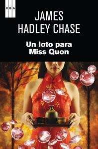 Un loto para Miss Quon