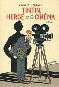 Tintin, Hergé et le cinéma