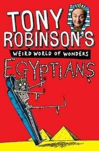 Weird World of Wonders: Egyptians
