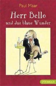 Herr Bello und das blaue Wunder