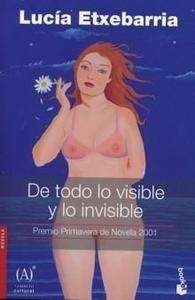 De todo lo visible y lo invisible