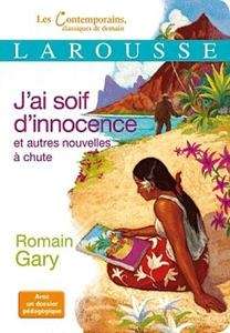 J'ai soif d'innocence et autres nouvelles à chute