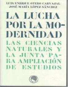 La lucha por la modernidad