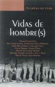 Vida de hombre (s)