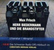 Herr Biedermann und die Brandstifter, 1 Audio-CD