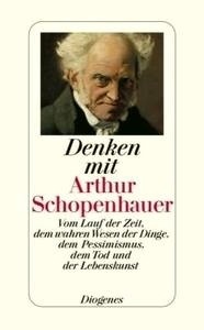 Denken mit Arthur Schopenhauer