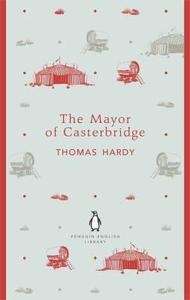 The Mayor of Casterbridge