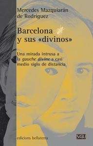 Barcelona y sus "divinos"