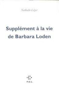 Supplément à la vie de Barbara Loden