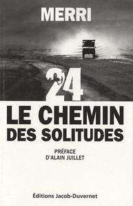 24, chemin des solitudes