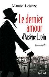 Le dernier amour d'Arsène Lupin