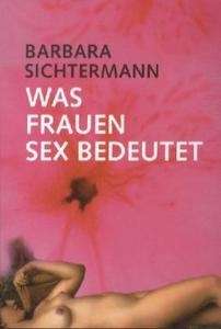 Was Frauen Sex bedeutet