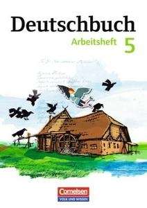Deutschbuch 5. Schuljahr Arbeitsheft mit Lösungen.