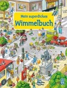 Mein superdickes Wimmelbuch