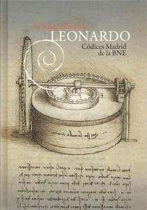 El imaginario de Leonardo. Los códices de Madrid de la BNE