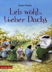 Leb wohl, lieber Dachs