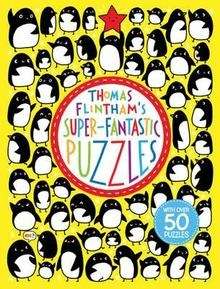 Thomas Flintham's Super-Fantastic Puzzles