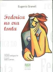 Federica no era tonta