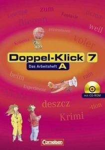 Doppel-Klick 7 , Allgemeine Ausgabe/Nord/Nordrhein-Westfalen, Arbeitshefte