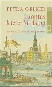 Lorettas letzter Vorhang