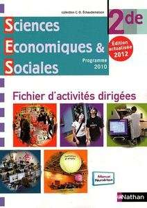 Sciences Économiques et Sociales 2nde - Fichier d'activités (ed. 2012)