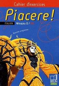 Piacere 2 (LV2 - cahier d'exercices)