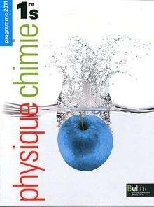 Physique-Chimie - 1ère S (ed. 2011)