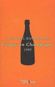 Voyage en Champagne 1990