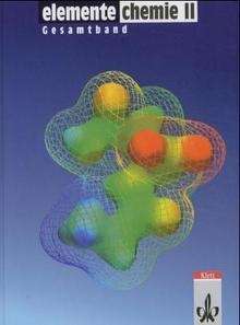 Elemente Chemie II, Überregionale Ausgabe, Neubearbeitung