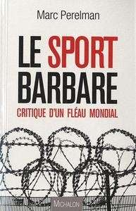 Le sport barbare