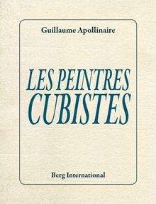 Les peintres cubistes