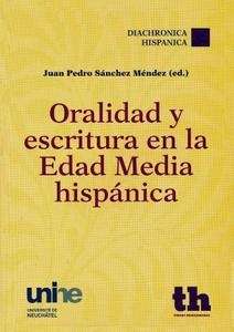 Oralidad y escritura en la Edad Media hispánica