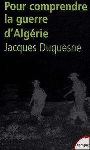 Pour comprendre la guerre d'Algérie