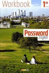 Password English Workbook - 1ère - ed. 2011
