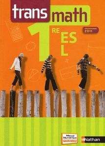 Transmath 1ère ES/L (ed. 2011)