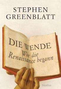 Die Wende. Wie die Renaissance begann