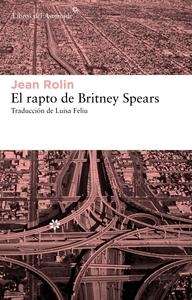 El rapto de Britney Spears