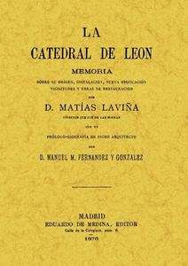 La Catedral de León. Memoria