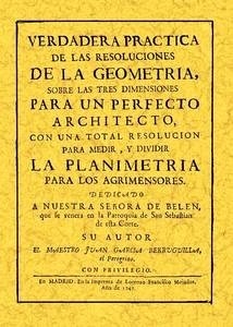 Verdadera práctica de las resoluciones de la geometría